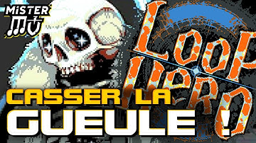 CASSER LA GUEULE | Loop Hero (05)
