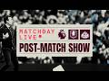 VILLA 4-3 SUNDERLAND || POST-MATCH LIVE || #AVLSUN