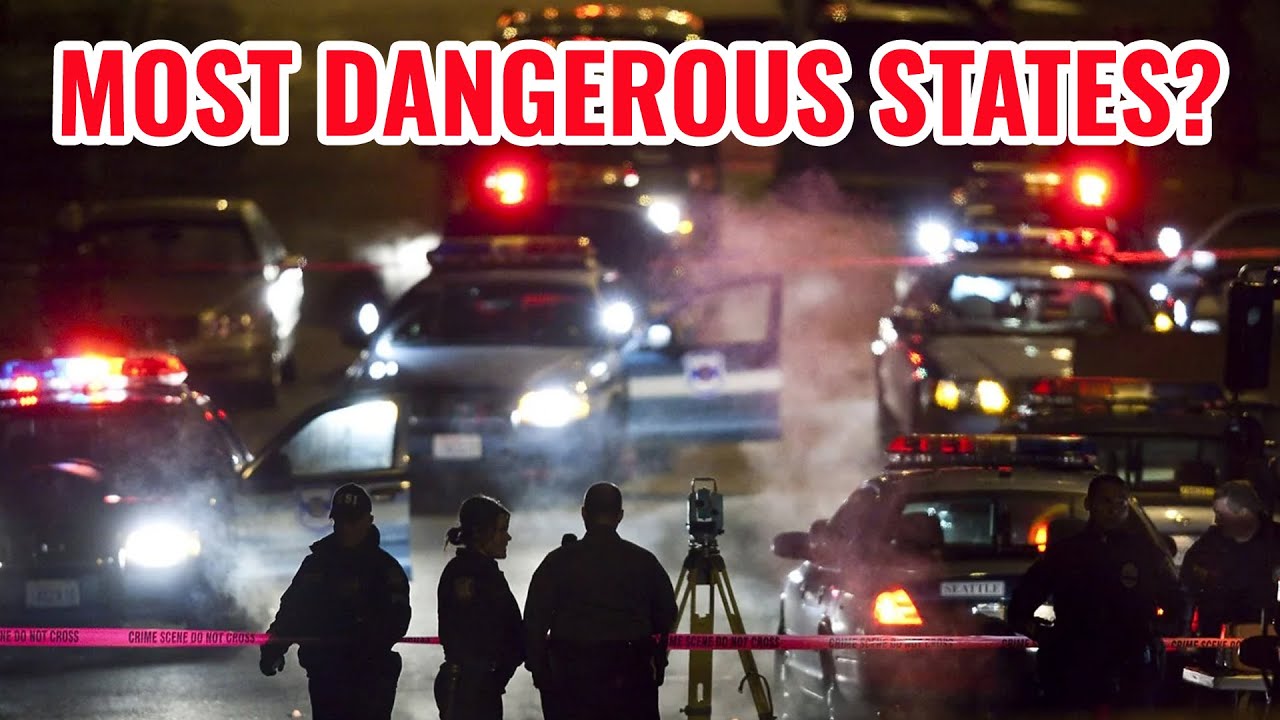10 Most Dangerous States in the United States 2024 - YouTube