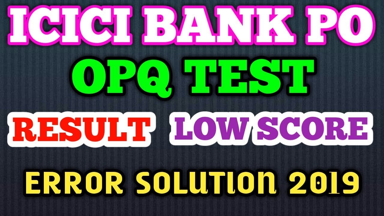 icici-bank-po-opq-test-problem-solution-2019-youtube