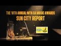 MTN SAMA 18 : Sun City Report Day 2