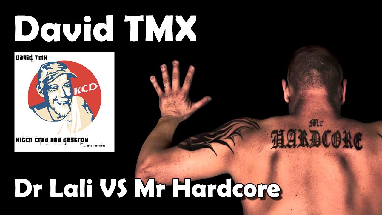 Dr Lali Vs Mr Hardcore David Tmx Hd Youtube