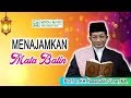 Menajamkan Mata Batin - Prof. Dr. KH. Nasaruddin Umar, MA.