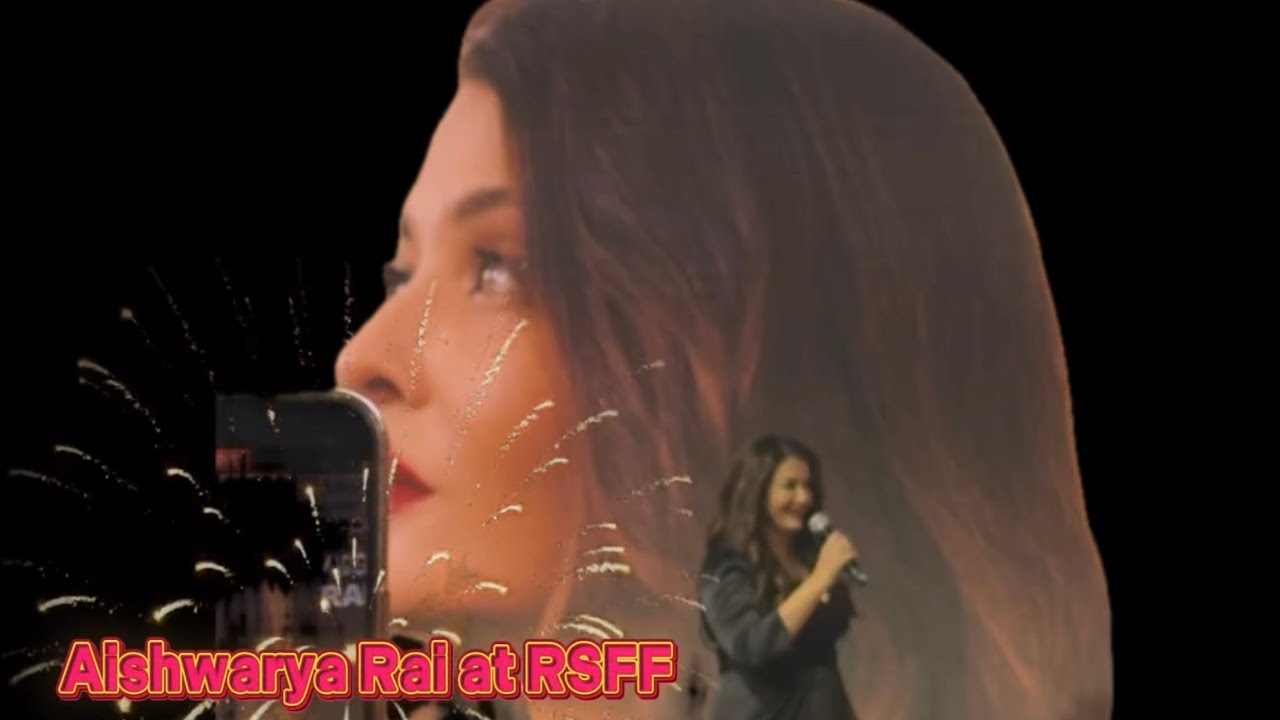 Aishwarya Rai’s Powerful Conversation | Inside RSFF