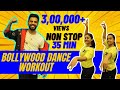 Bollywood Dance Workout At Home | 35 Mins Non Stop Fat Burning Cardio 🔥 | FITNESS DANCE With RAHUL