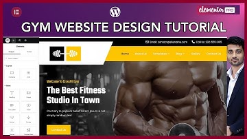 How to Design a Stunning Gym Website with WordPress & Elementor Pro (Tutorial for Beginners 2025)