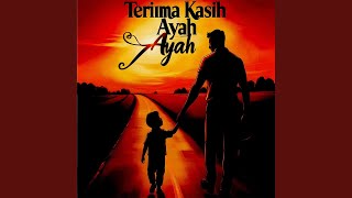 Terima Kasih Ayah