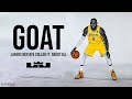 LeBron James ft. Lil Tjay - &quot;GOAT&quot; (Lakers Mixtape ft. @aboutbasketball)