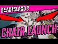 DEAD ISLAND 2 - HILARIOUS CHAIR LAUNCH GLITCH (FLY 100&#39;s of FEET HIGH)