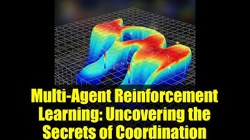 Multi-Agent Reinforcement Learning: Uncovering the Secrets of Coordination