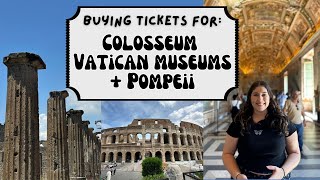 🎟 HOW TO GUIDE: Get tickets for Colosseum, Vatican & Pompeii 🇮🇹 Rome 2024/2023