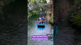 Delta Riverboat Cruise | Gaylord Opryland Resort