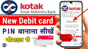 how to activate kotak debit card pin online | kotak mahindra bank ka atm pin kaise banaye