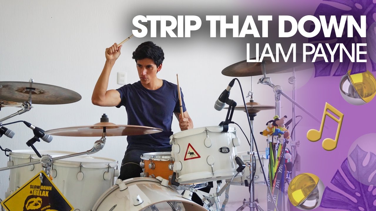 STRIP THAT DOWN - Liam Payne ft. Quavo | Drum Remix (COVER)