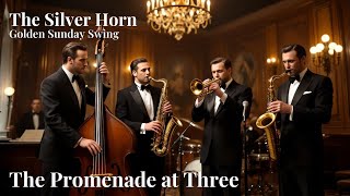 The Promenade at Three: 20 Vintage Jazz & Swing 1940s Classics