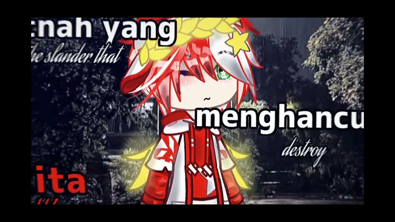 Fitnah yang menghancurkan kita.. part 1#gcmmindonesia#fypシ #gacha #faniazriel13 #gachaclub 