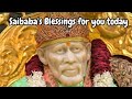 Saibabas blessings for you  babas message today  divinebliss1  trending  trendingtoday