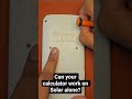 Can Your Calculator Run on Solar Power Alone? TESTED #tipsandtricks #calculator #battery #solar