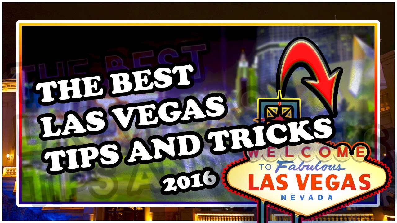 Las Vegas Tipps Und Tricks