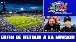 Enfin De Retour À La Maison! - CF Montreal Talk #84