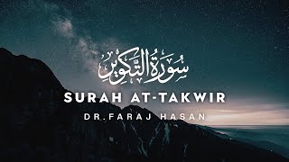 Surah At-Takwir - Dr. Faraj Hasan - سورة التكوير