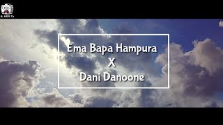 LAGU PALING SEDIH 2019 UNTUK KEDUA ORANG TUA (EMA BAPAK HAMPURA-DANI DANOONE)  AKUSTIK SUNDA