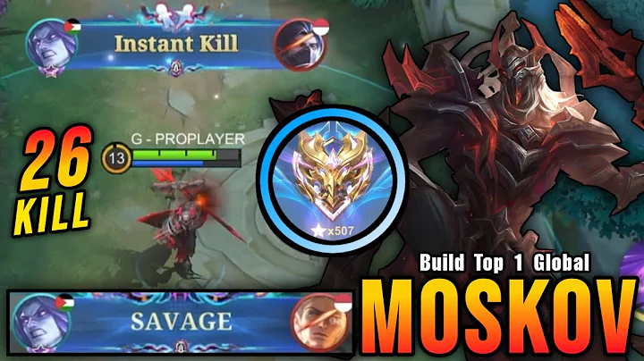 26 Kills + SAVAGE!! Deadly Spear Moskov Instant Kills Enemies!! - Build Top 1 Global Moskov ~ MLBB