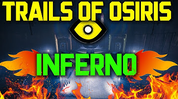 DESTINY TRIALS OF OSIRIS INFERNO CAULDRON: TIPS & TRICKS