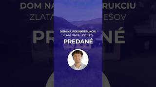 Predané Dom Na Rekonštrukciu, Zlatá Baňa, Prešov.