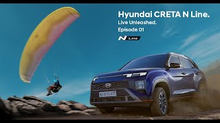 Hyundai CRETA N Line | Live Unleashed | Episode 1