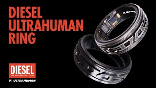 Introducing #DieselxUltrahumanRing
