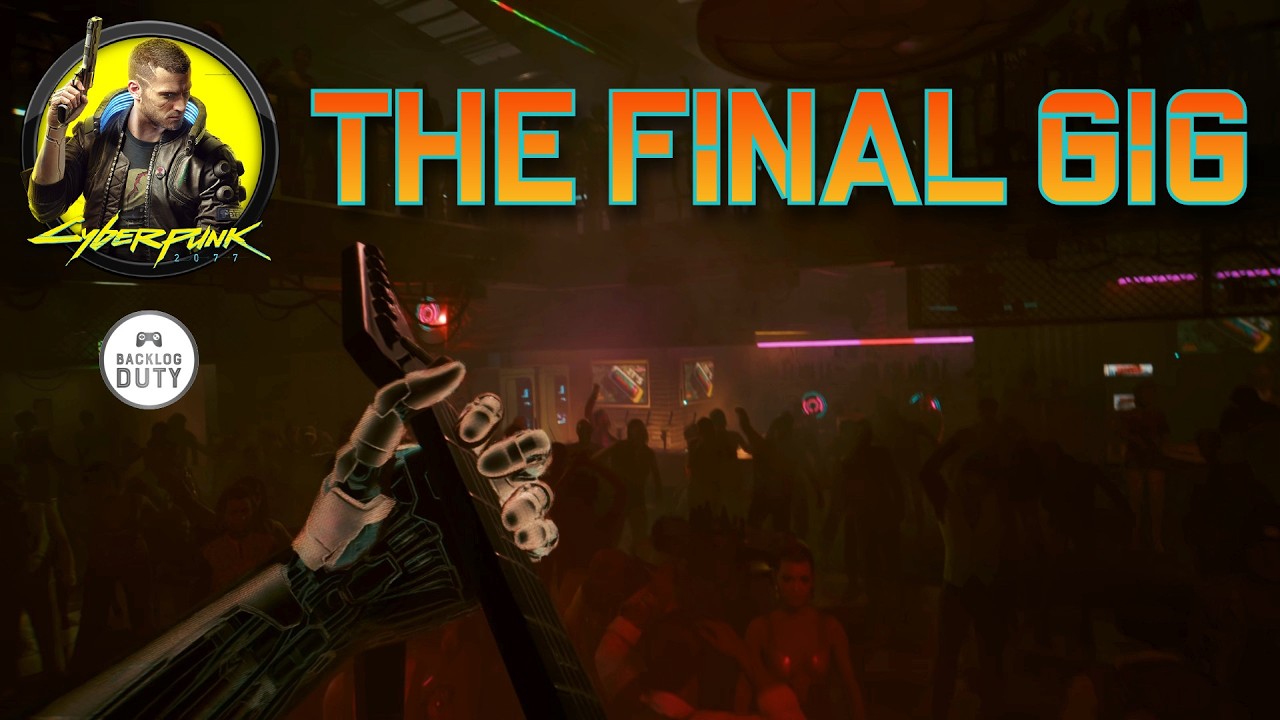 Cyberpunk 2077 P79 The Final Gig
