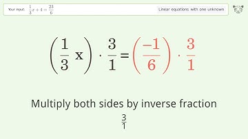 Solve 1/3x+4=23/6: Linear Equation Video Solution | Tiger Algebra