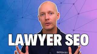 SEO for Lawyers: The Complete Guide