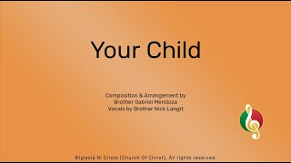 Video thumbnail of "Your Child"