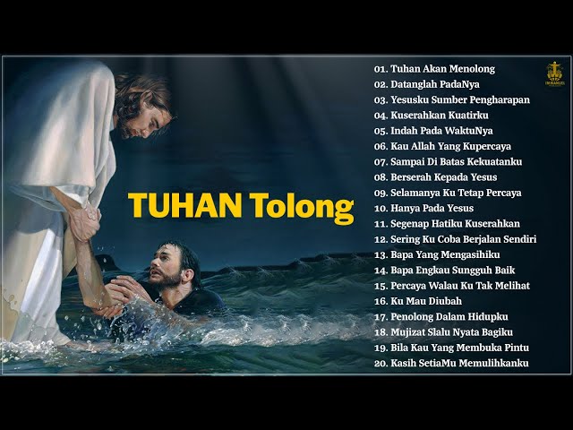 TUHAN Tolong... Lagu Rohani Kristen Terbaru 2023 Paling Menyentuh Hati class=