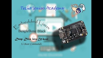 Embedded Linux(Part-7): Deep Dive into U-boot | U-Boot Commands
