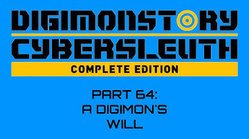 Digimon Story Cyber Sleuth: Complete Edition - Cyber Sleuth Route Part 64: A Digimon