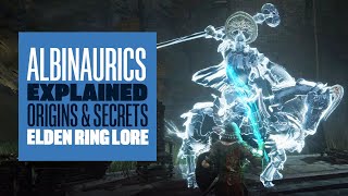 Elden Ring Lore: Albinaurics Explained