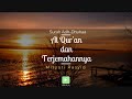 Surah 093 Adh-Dhuhaa & Terjemahan Suara Bahasa Indonesia - Holy Qur