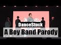 DanceStuck - Backstuck's Back: A Meme Circulation ( A boy band parody )