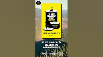 Review sách 10 ĐIỀU KHÁC BIỆT GIỮA KẺ GIÀU VÀ NGƯỜI NGHÈO | CAMERON SMITH | Dạy Làm Giàu | Mở Lối