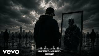 Red Cups Music - I Don't Trust Compliments (Lyrics)