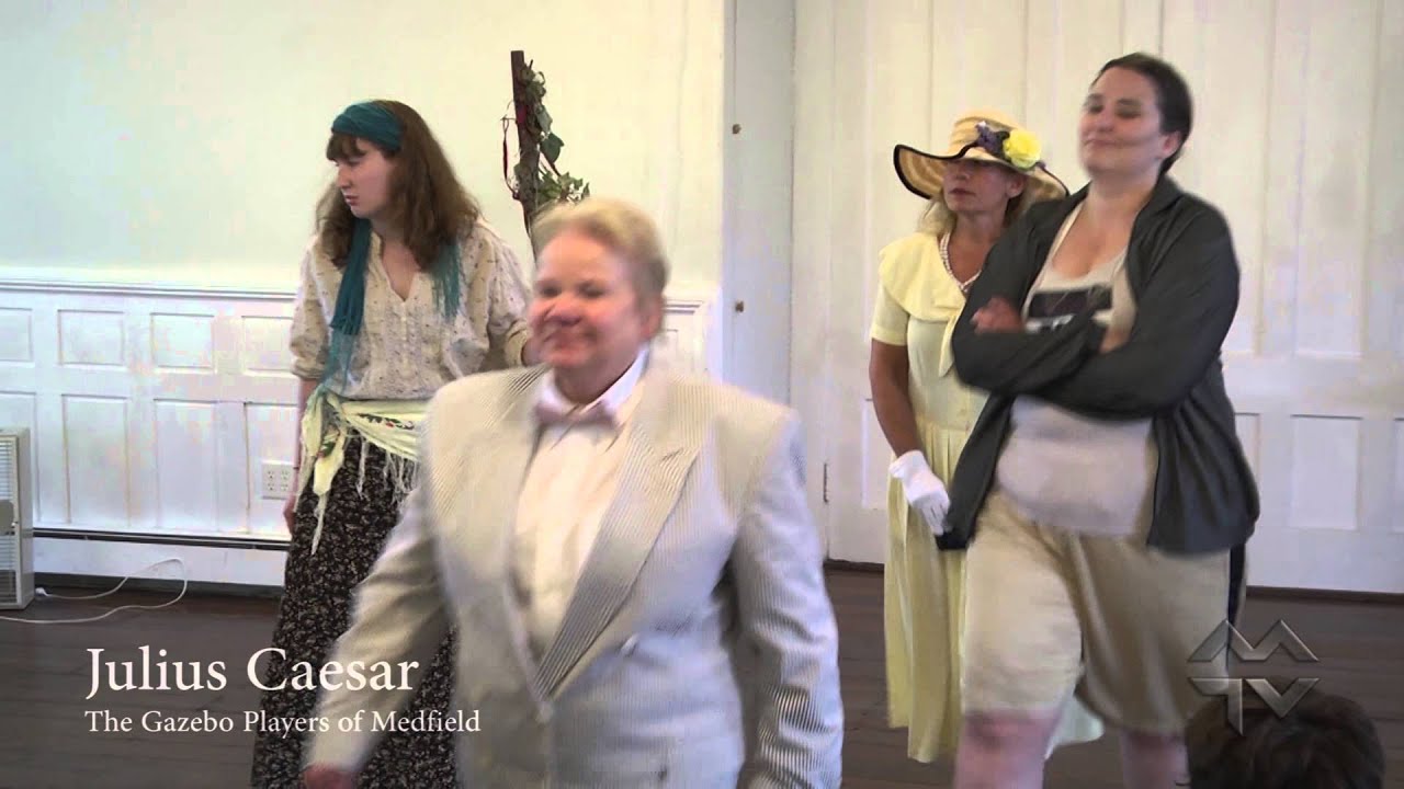 Medfield Gazebo Players 2015: Julius Caesar