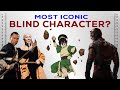 Most Iconic Blind Characters of All Time