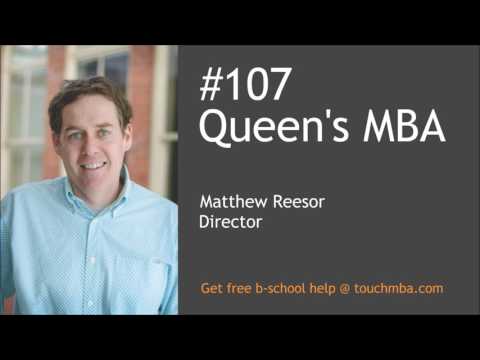 Queen’s MBA Admissions Interview with Matt Reesor – “Team-based”