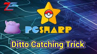 How to catch Ditto in PGSHARP easily ? | Ditto trick