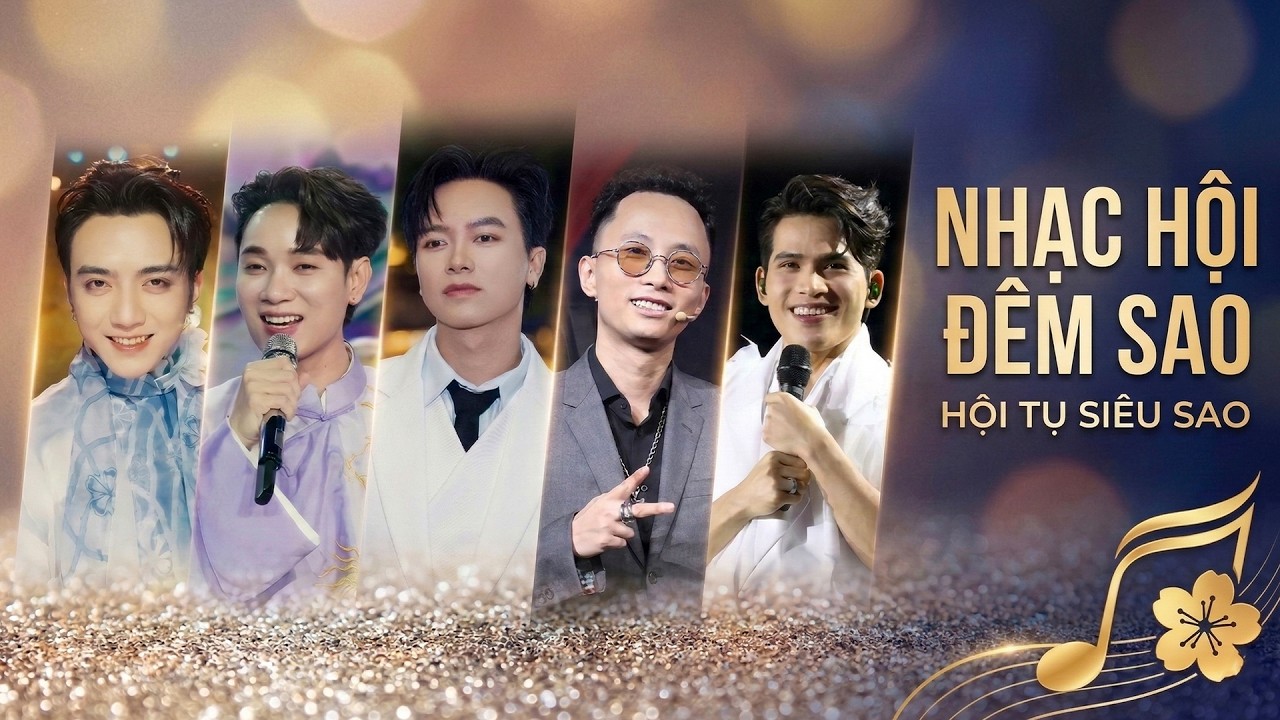 SOOBIN, TRÚC NHÂN, BÙI CÔNG NAM, RHYMASTIC... Bùng Nổ Trong Các Tiết Mục Tại NHẠC HỘI ĐÊM SAO