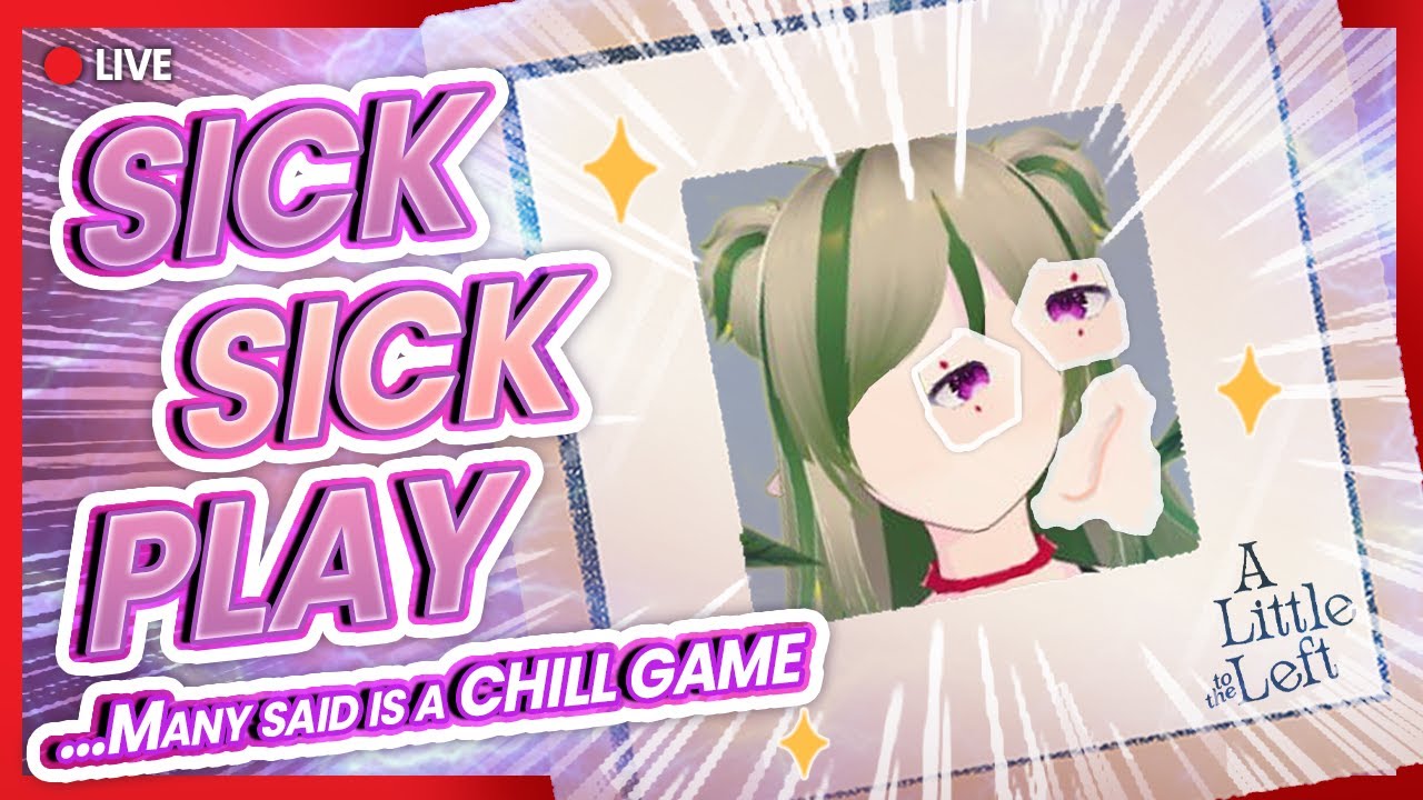 SICK Gameplay! is Real!  | A Little to the Left【Kiradol Vine】