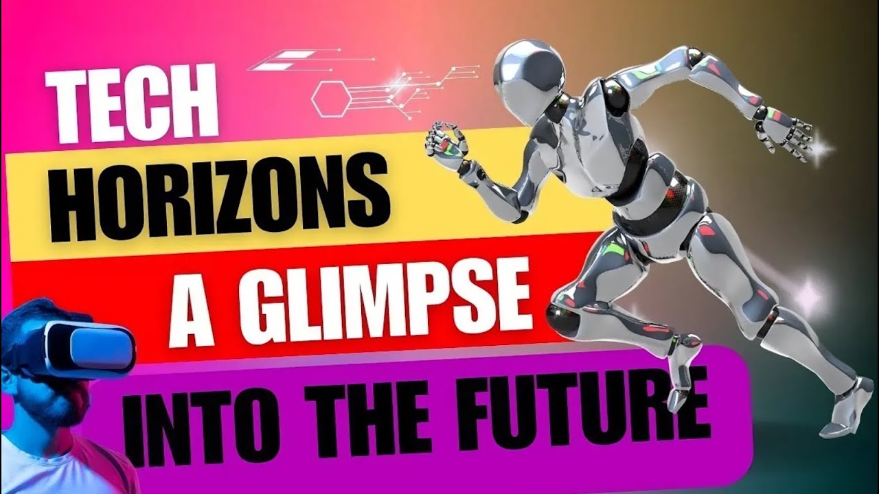 Tech Horizons A Glimpse into the Future #technology #ai 1 - YouTube